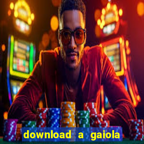 download a gaiola das loucas (1996 dublado)